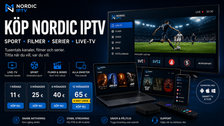 Köp Nordic IPTV Abonnemang för Sverige 2026